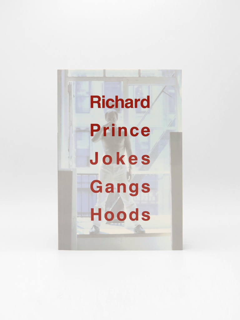 Richard Prince, Jokes Gangs Hoods