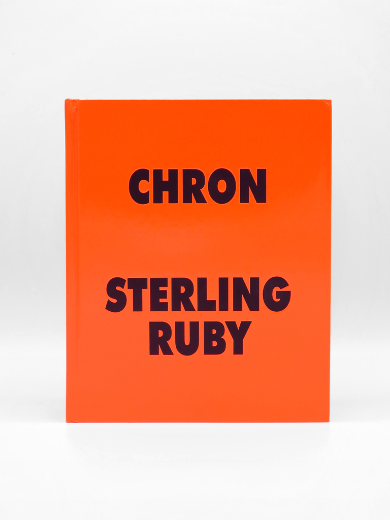 Sterling Ruby, Chron