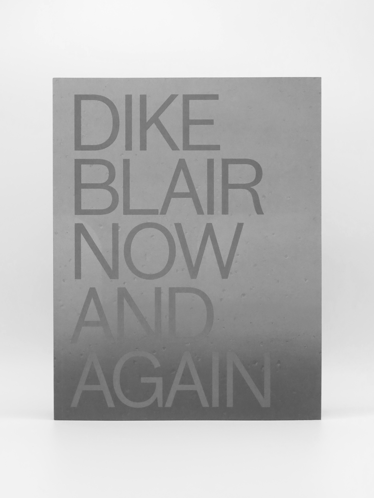 Dike Blair, Now and Again