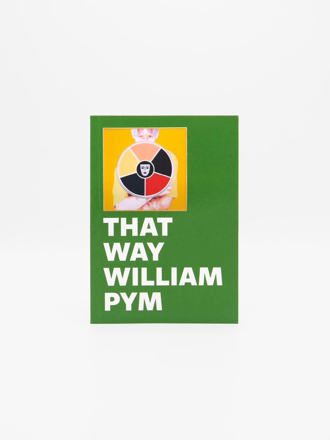 William Pym, That Way
