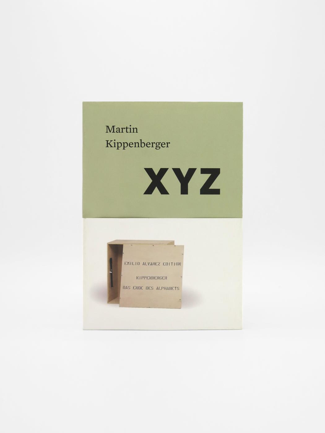 Martin Kippenberger, XYZ
