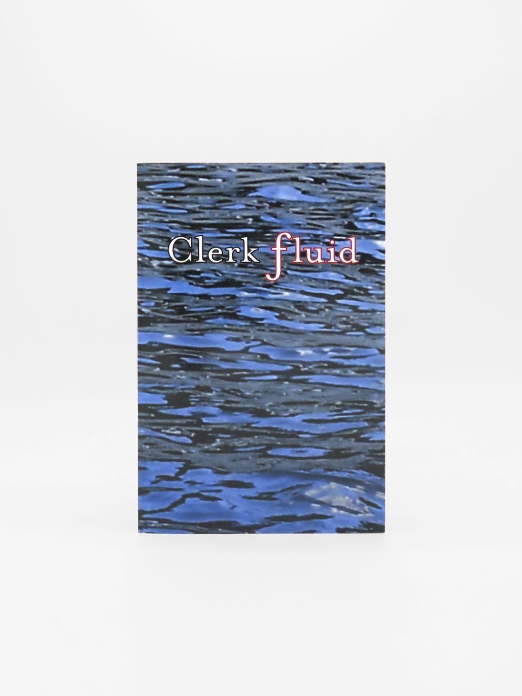 Mark Flood / Clark Flood, Clerk Fluid