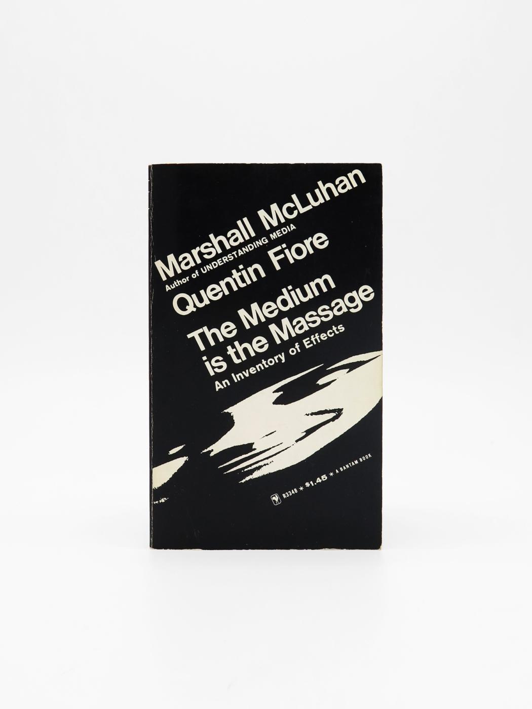 Marshall McLuhan Quentin Fiore The Medium Is The Massage KARMA Marshall McLuhan Quentin Fiore The Medium Is The Massage KARMA