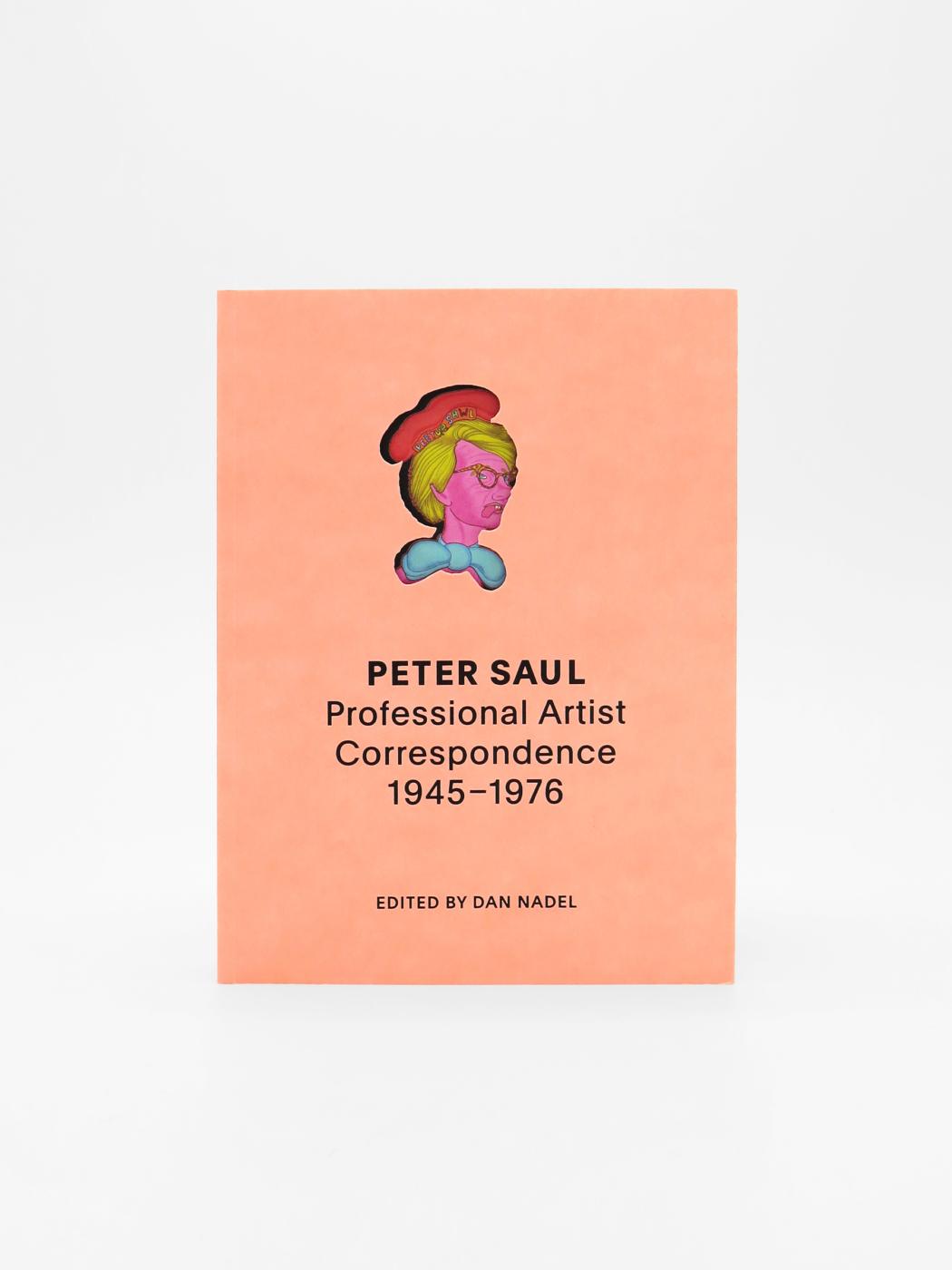 Peter Saul, Professional Artist Correspondence, 1945–1976