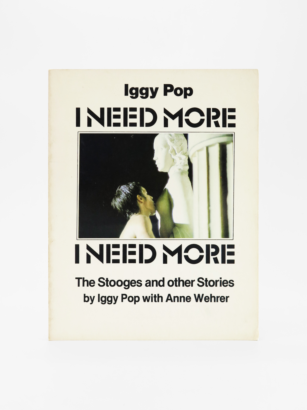 Iggy Pop, I Need More