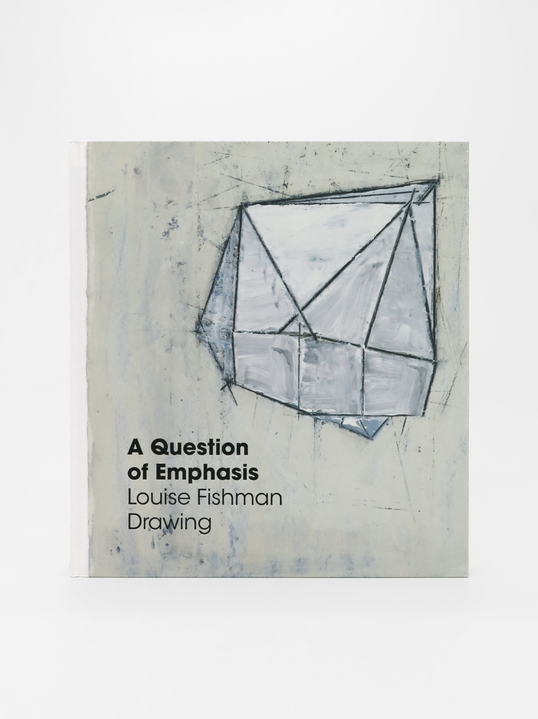 Louise Fishman, A Question of Emphasis