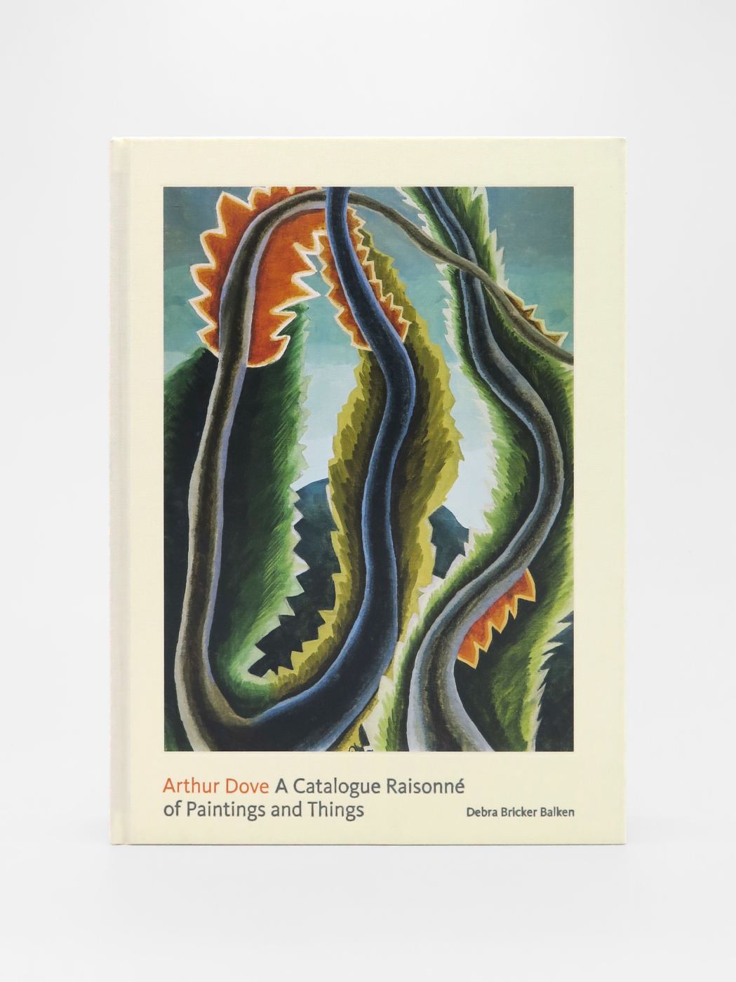 Arthur Dove, A Catalogue Raisonne of Paintings and Things
