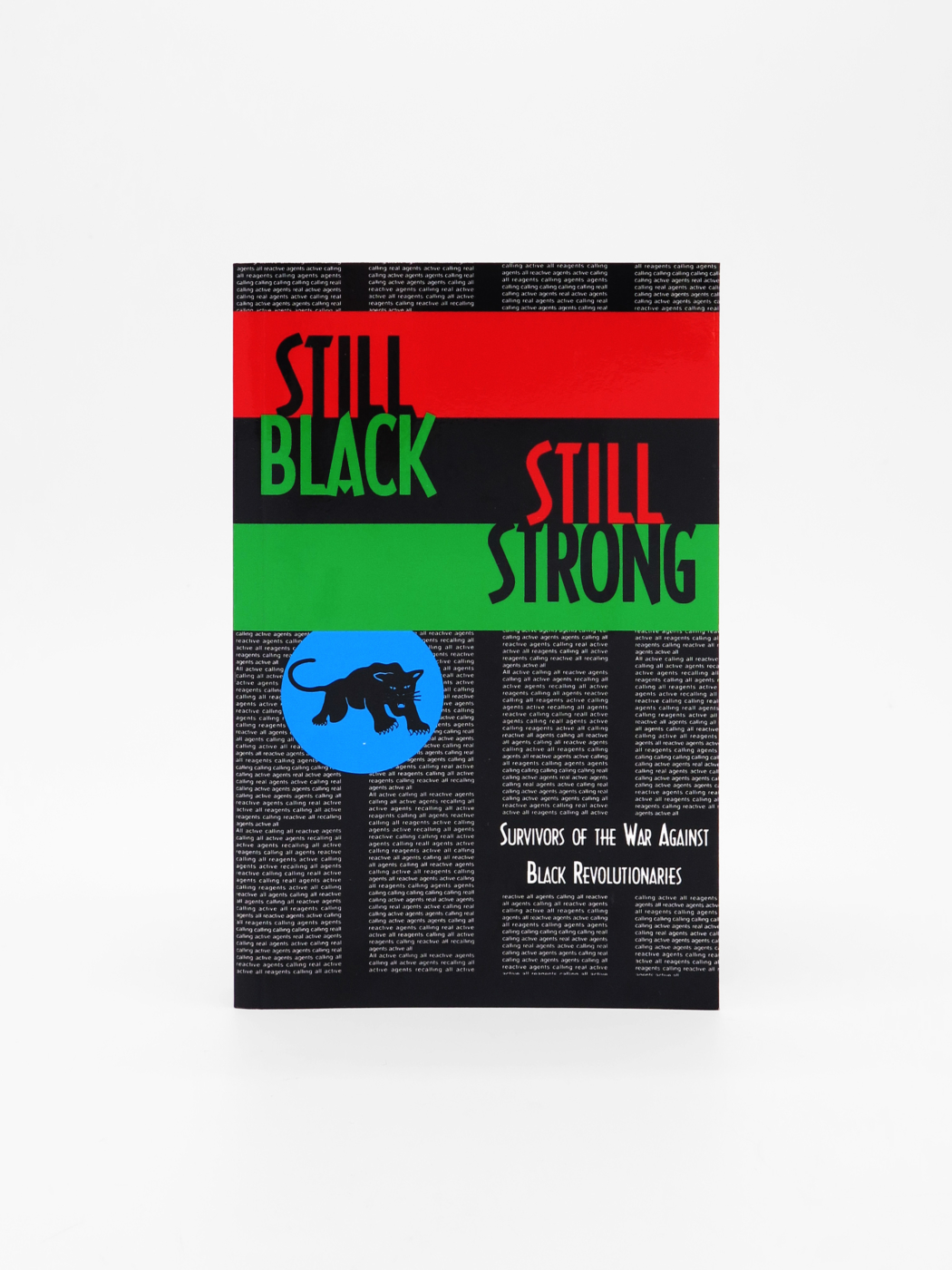 Still Black, Still Strong