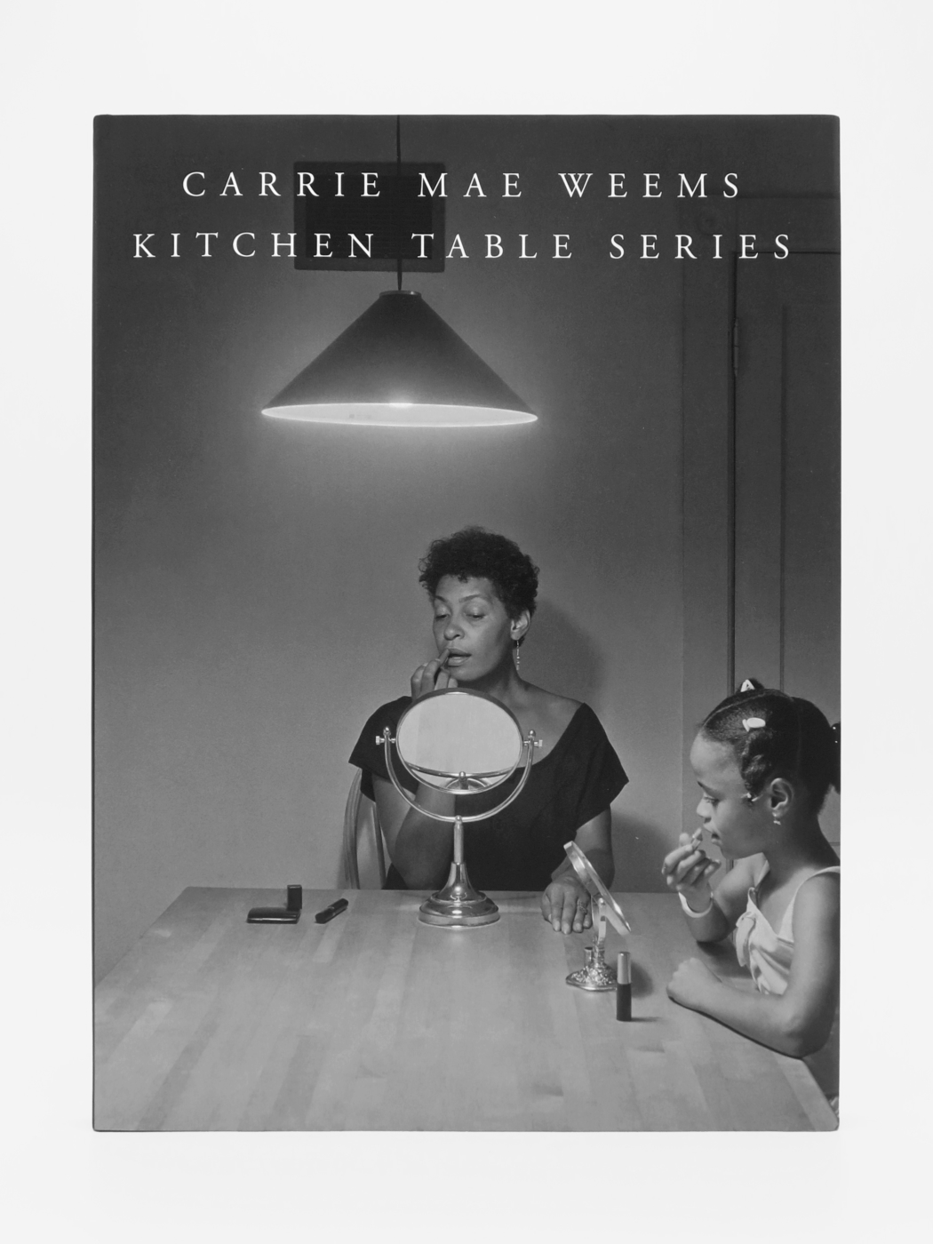 Carrie Mae Weems, Kitchen Table Series