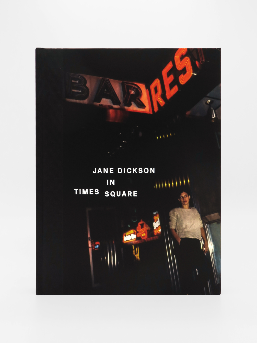Jane Dickson, Jane Dickson in Times Square
