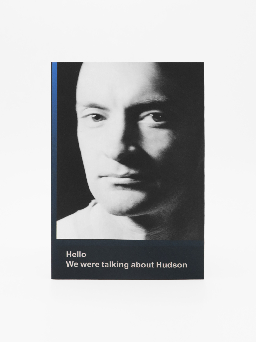 Hello We Were Talking About Hudson - (Duplicate Imported from WooCommerce)