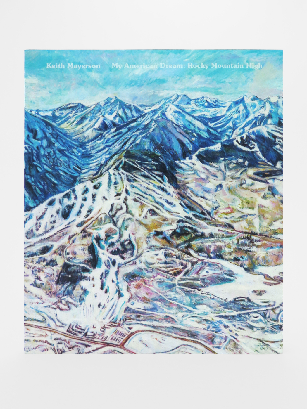 Keith Mayerson, My American Dream: Rocky Mountain High