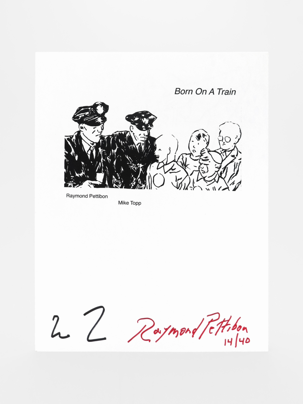 Raymond Pettibon, Mike Topp, Born On A Train